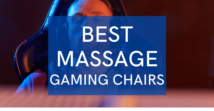 man relaxing in a gaming chair with text overlay "best massage gaming chairs"